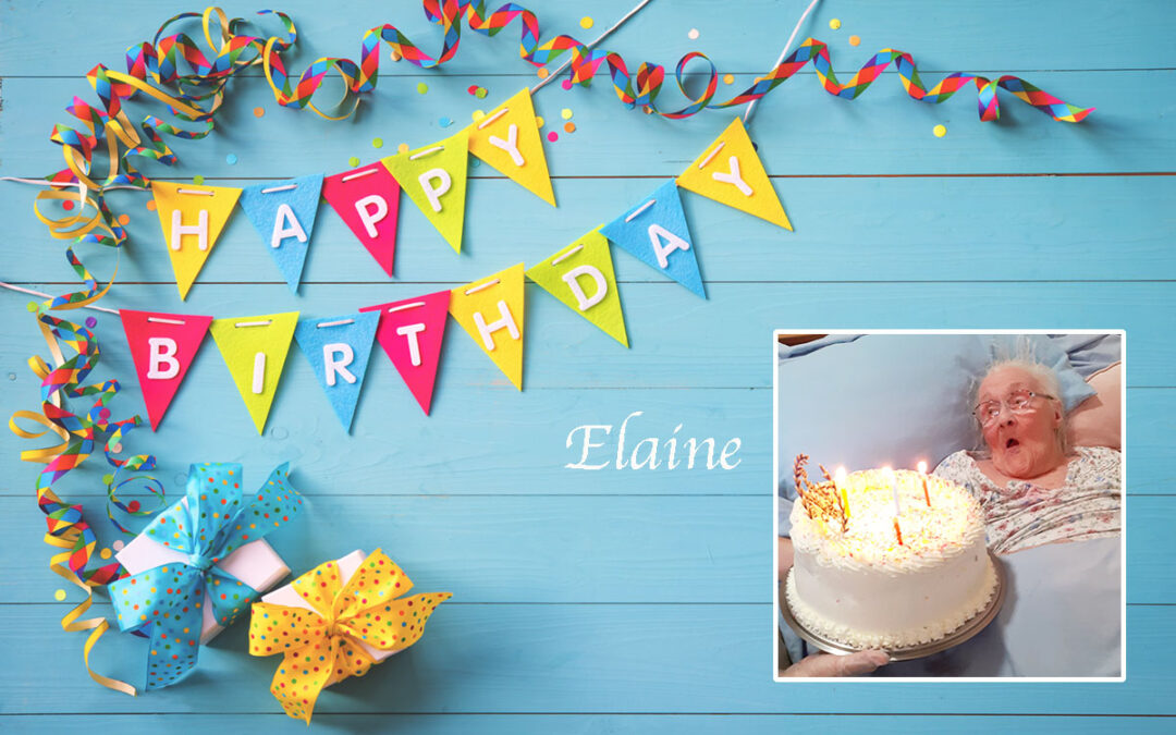 Birthday wishes for Elaine at Princess Christian Care Home